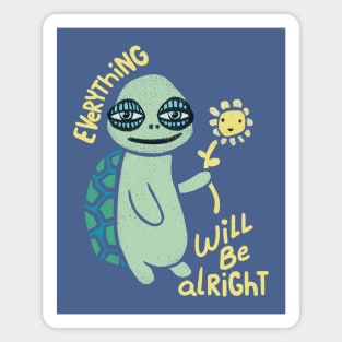 Everything Will Be Alright Turtle Holding Flower Magnet